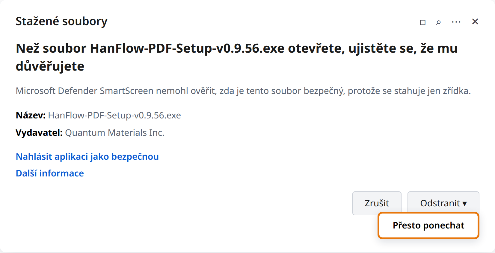 Klikněte na šipku vedle Odstranit a poté na Přesto ponechat