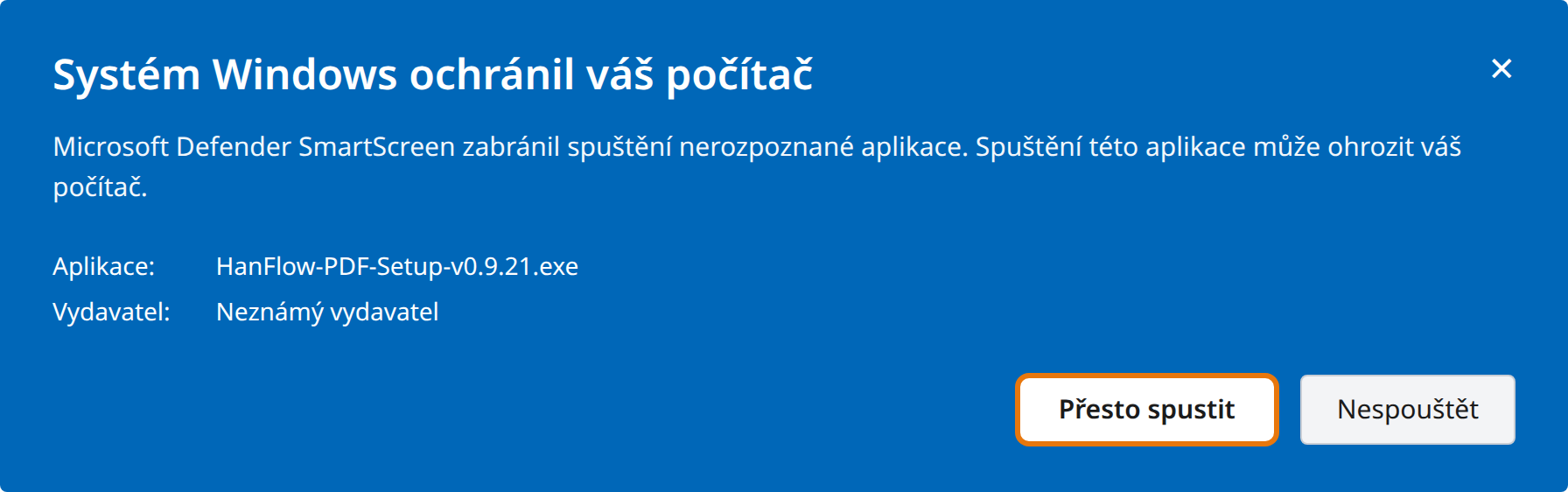 Klikněte na Přesto spustit
