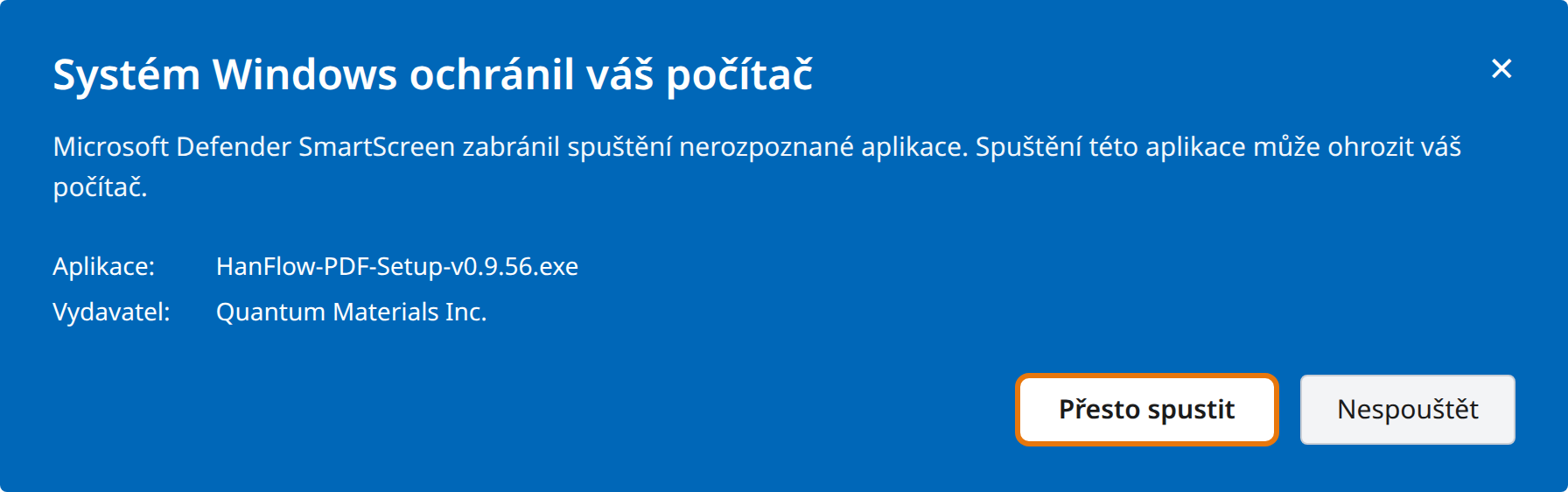 Klikněte na Přesto spustit