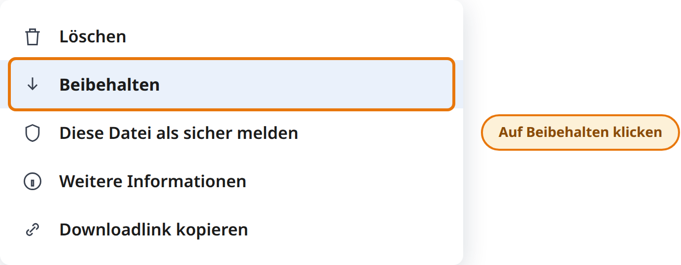 Im Menü „Beibehalten“ anklicken