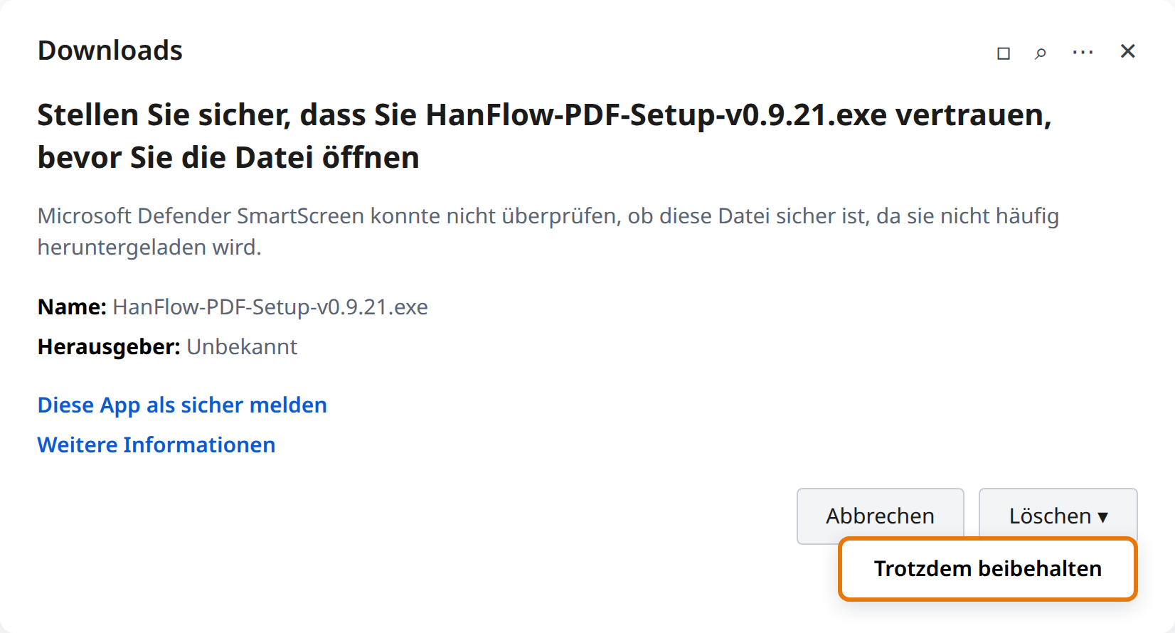 Pfeil neben „Löschen“, dann „Trotzdem beibehalten“ anklicken