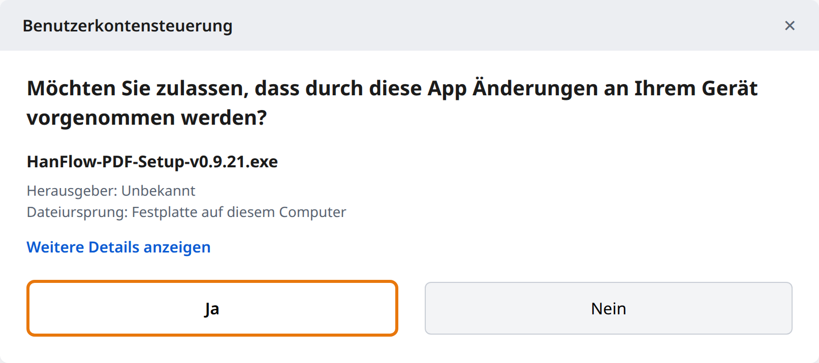In der Benutzerkontensteuerung „Ja“ anklicken
