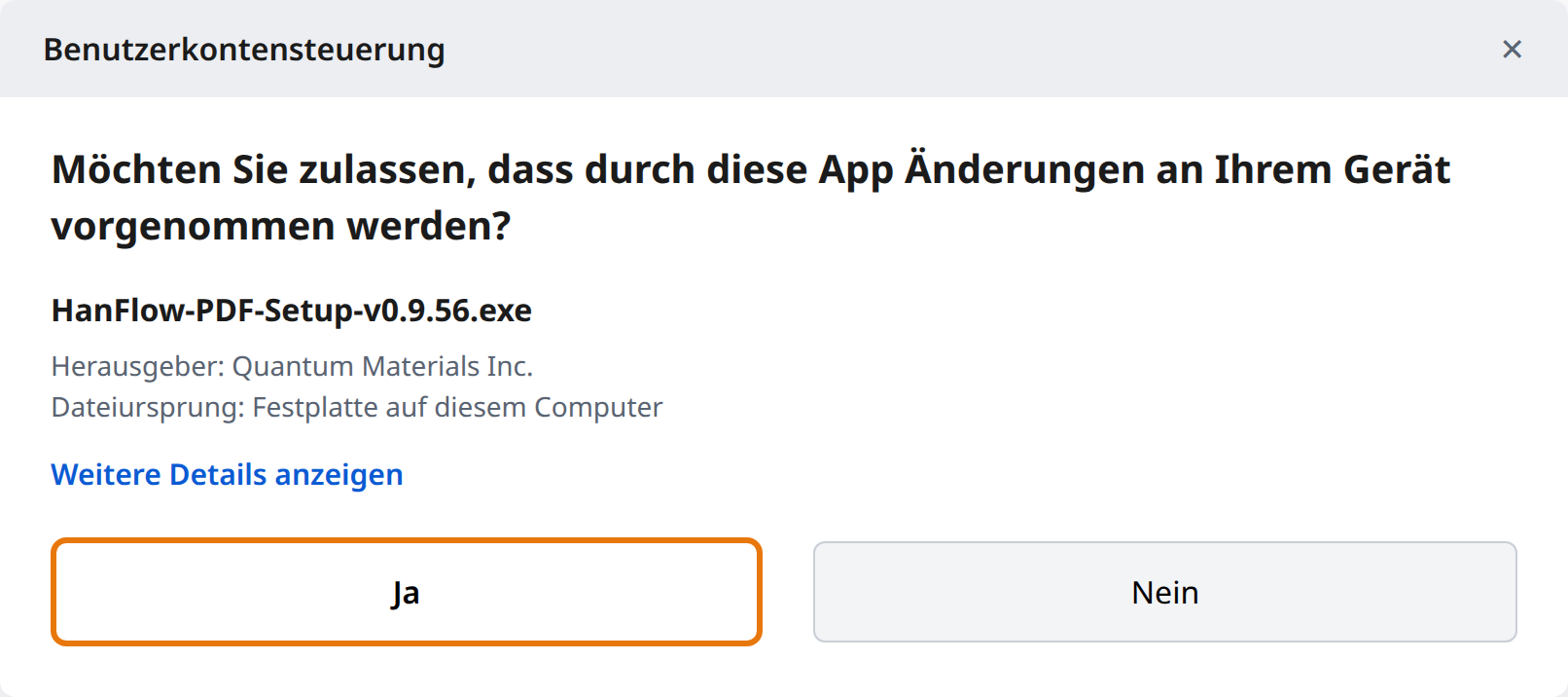 In der Benutzerkontensteuerung „Ja“ anklicken