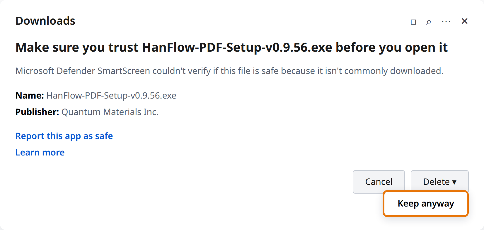 Click the arrow next to Delete, then Keep anyway