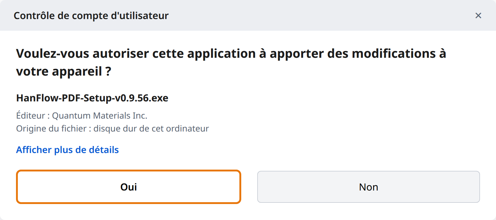 Cliquer sur « Oui » dans le contrôle de compte d'utilisateur