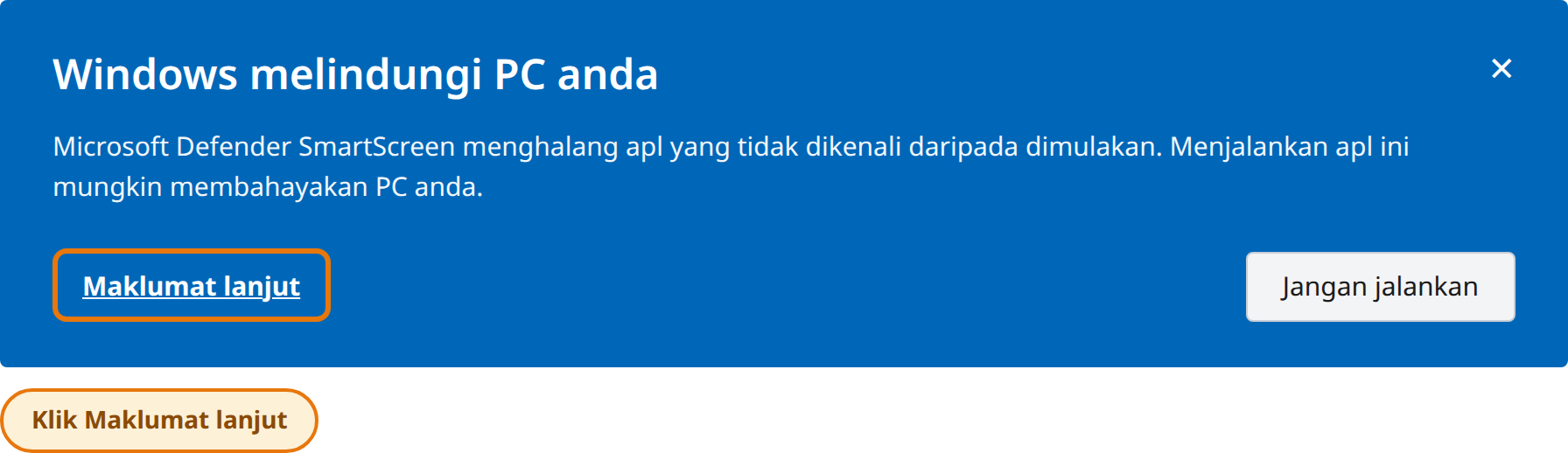 Klik More info dalam tetingkap Windows protected your PC