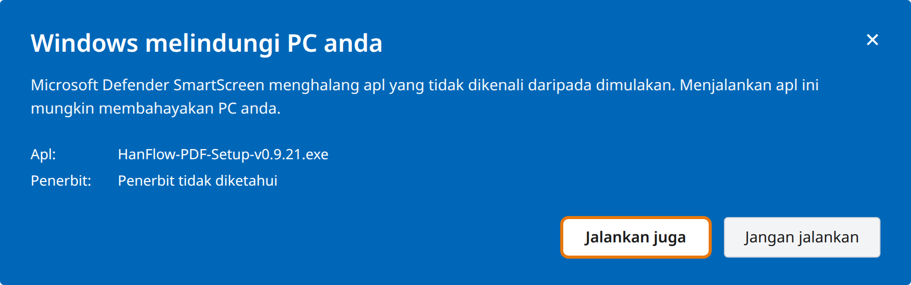 Klik Run anyway