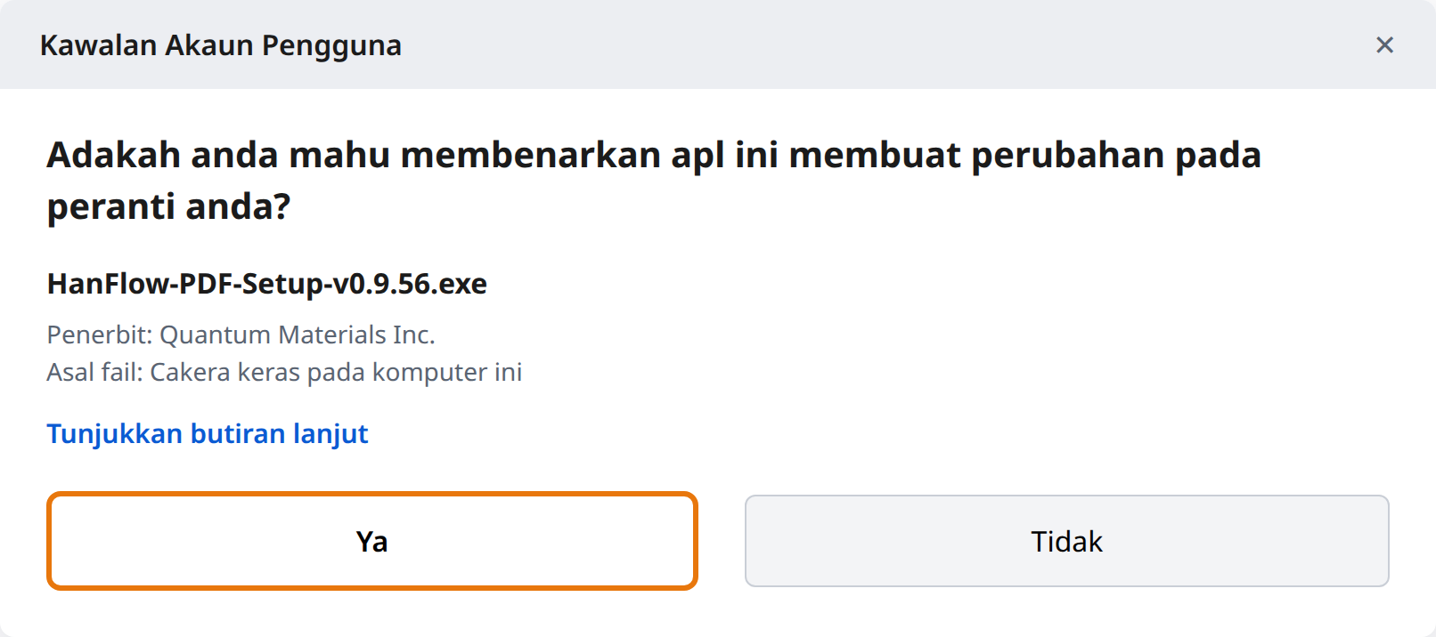 Klik Yes pada Kawalan Akaun Pengguna