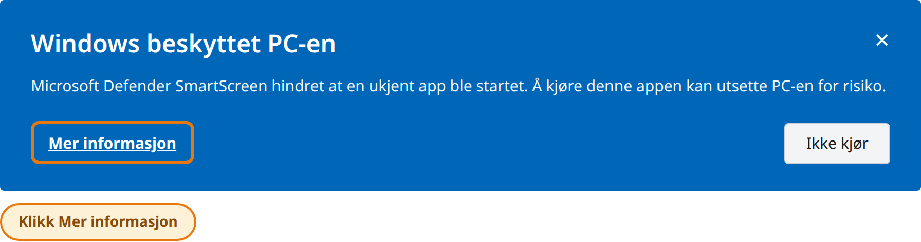 Klikk Mer info i vinduet Windows beskyttet PC-en