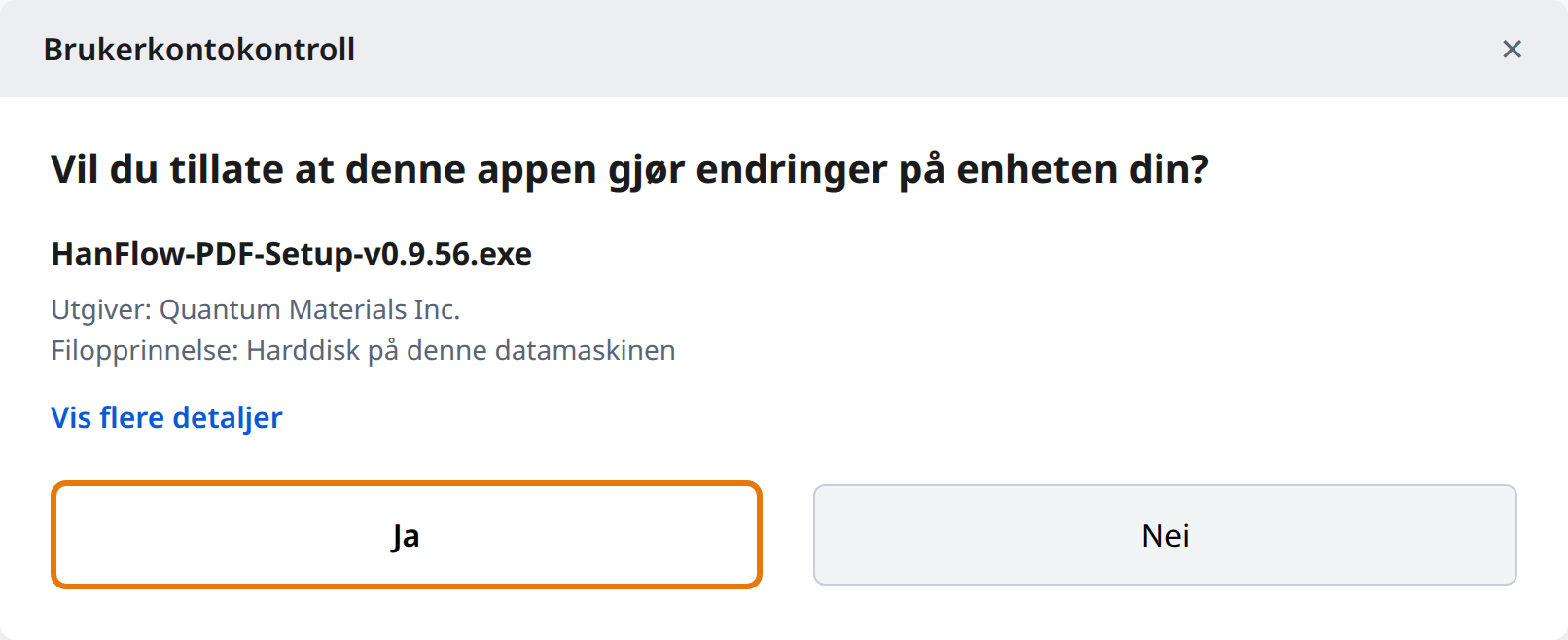 Klikk Ja i brukerkontokontroll
