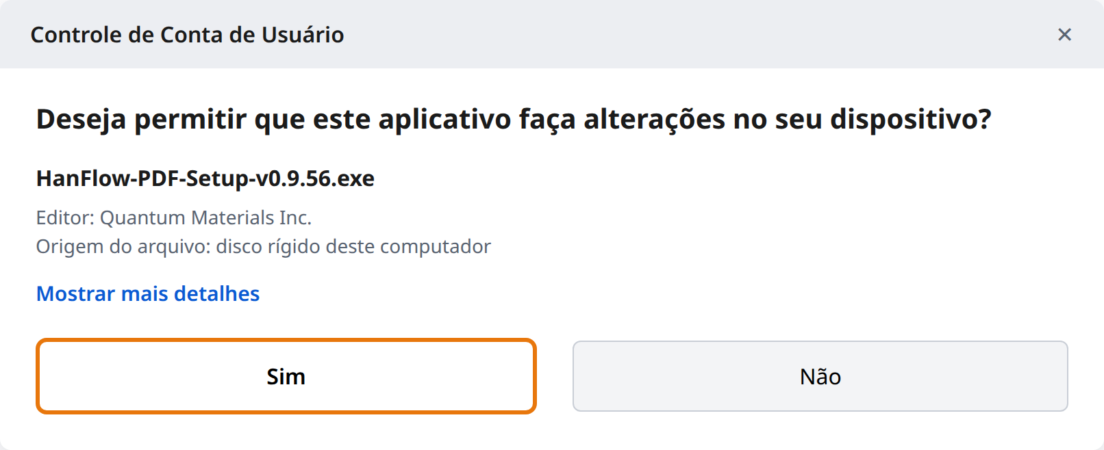 Clique em Sim no Controle de Conta de Usuário