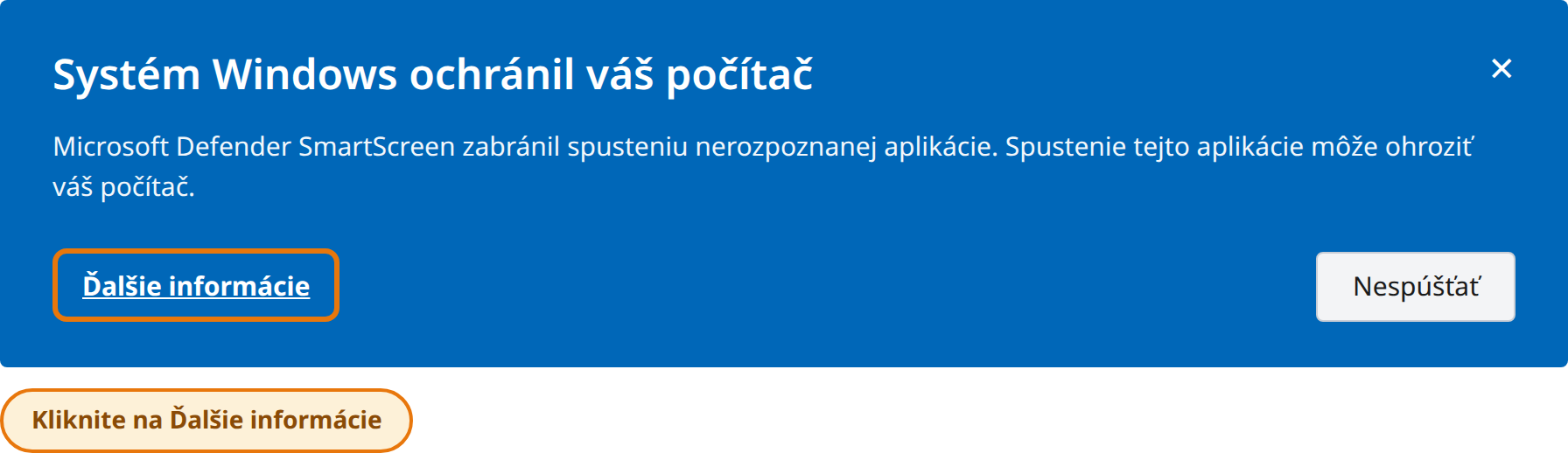 Kliknite na Ďalšie informácie v okne Systém Windows ochránil váš počítač