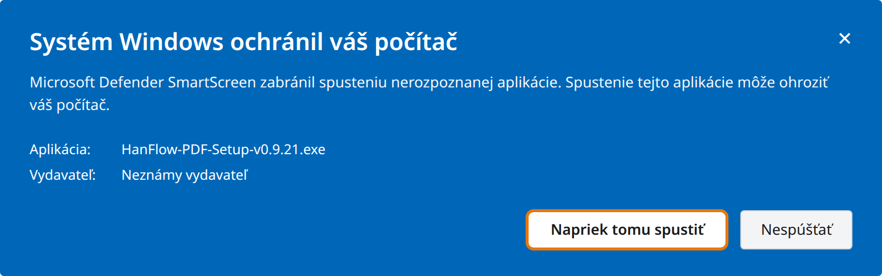 Kliknite na Napriek tomu spustiť
