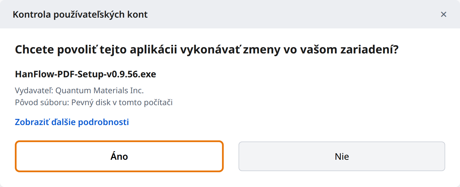 Kliknite na Áno v Kontrole používateľských kont