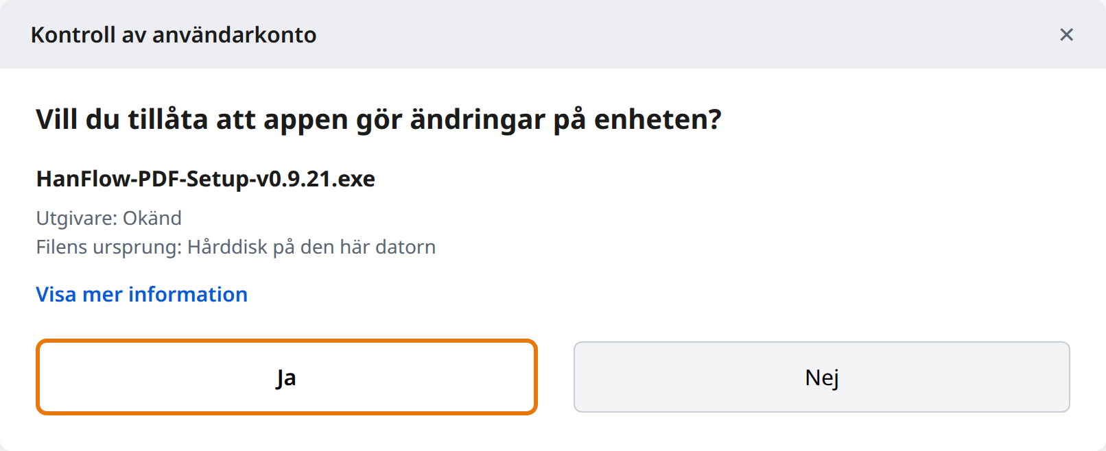 Klicka på Ja i användarkontokontroll