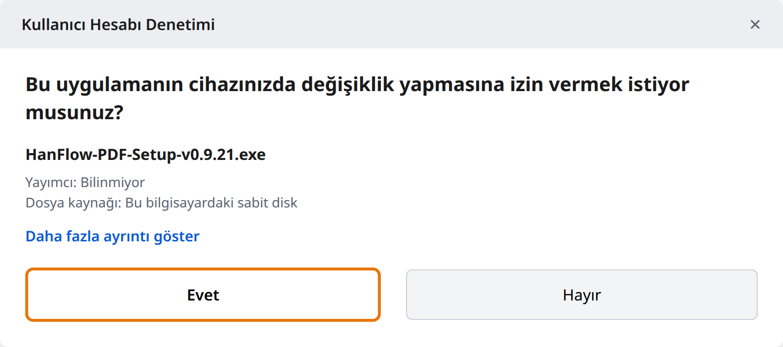 Kullanıcı Hesabı Denetimi'nde Evet'e tıklayın