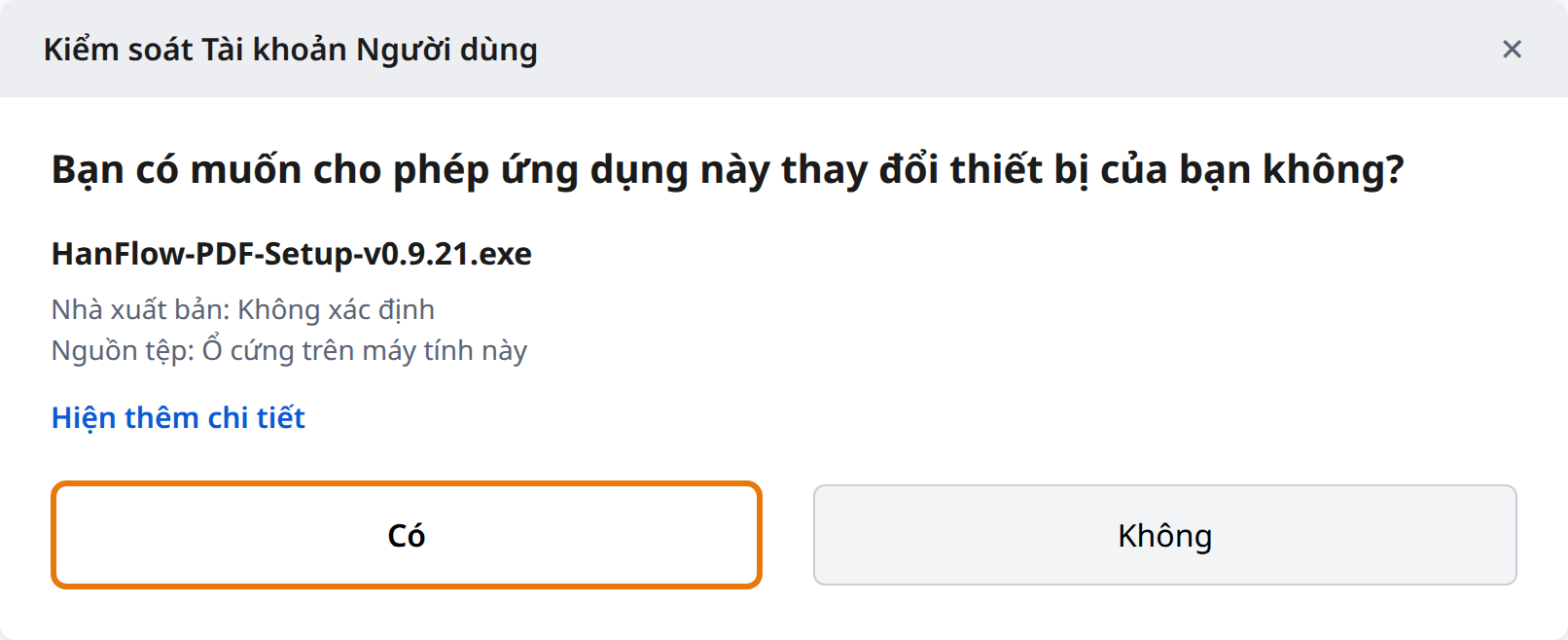 Nhấp Có trong Kiểm soát Tài khoản Người dùng