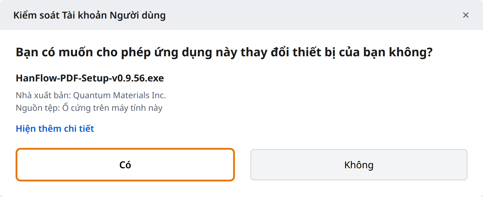 Nhấp Có trong Kiểm soát Tài khoản Người dùng